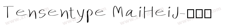Tensentype MaiHeiJ字体转换